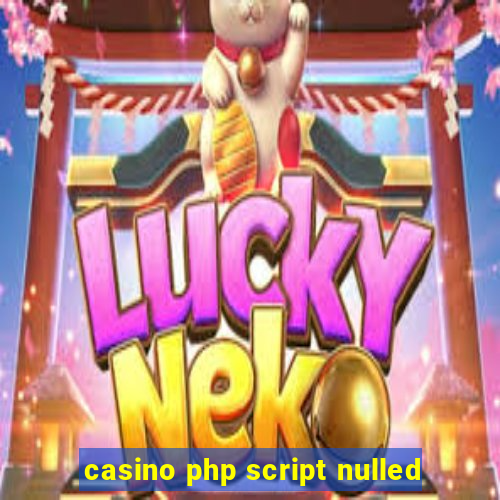 casino php script nulled